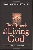 Cover of Church of the Living God by Alston 0664225535