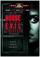 The House Where Evil Dwells