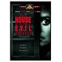 The House Where Evil Dwells