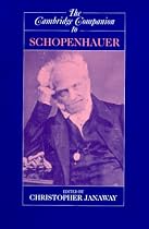 The Cambridge Companion to Schopenhauer (Cambridge Companions to Philosophy)