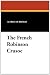 The French Robinson Crusoe