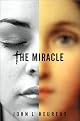 The Miracle: A Novel