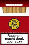 Rauchen macht doof, aber sexy. �ber 100 Spr�che zum Ausschneiden - Oliver Thomas Domzalsik