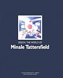 Design : the world of Minale Tattersfield