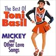 The Best of Toni Basil: Mickey and Other Love Songs