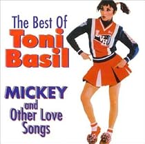 The Best of Toni Basil: Mickey & Other Love Songs