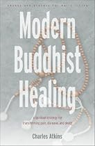 Modern Buddhist Healing P