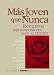 Books : Mas Joven Que Nunca: Recursos Rejuvenecedores para la Mujer