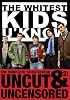 Whitest Kids U Know: Complete Third Season