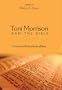 Toni Morrison and the Bible (African American Literature and Culture: Expanding and Exploding the Boundaries)