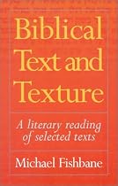 Biblical Text and Texture: A Literary Reading of Selected Texts