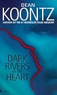 Dark Rivers of the Heart 