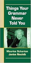 Things Your Grammar Never Told You: A Pocket Handbook (2nd Edition)