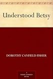 Understood Betsy