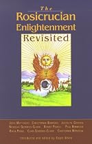 The Rosicrucian Enlightenment Revisited