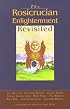 The Rosicrucian Enlightenment Revisited