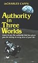 Authority in Three Worlds