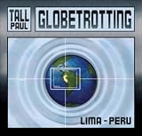 Globetrotting Lima, Peru