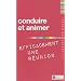 Conduire et animer efficacement une r�union