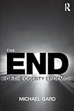 The end of the obesity epidemic