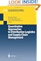 Quantitative Approaches to Distribution Logistics and Supply Chain Management (Lecture Notes in Economics and Mathematical Systems)