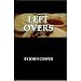 Left Overs - A Left Behind Parody