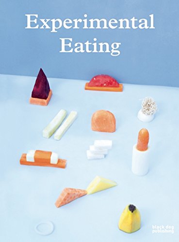 Experimental EatingFrom Black Dog Publishing