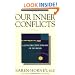 Our Inner Conflicts: A Constructive Theory of Neurosis