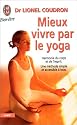 MIEUX VIVRE PAR LE YOGA
