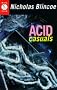 Acid Casuals (Mask Noir)