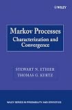 Markov Processes: Characterization and Convergence (Wiley Series in Probability and Statistics)