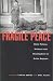 Fragile Peace: State Failure, Violence and Development in Crisis Regions