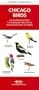 Chicago Birds: An Introduction to Familiar Species in Northeastern Illinois (Pocket Naturalist)