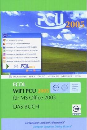 Cover image : ECDL - Das Buch (PCU XP) 2005. Moduk 1 bis 7 fuer Windows XP und Microsoft Ofice 2003