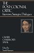 The Post-Colonial Critic: Interviews, Strategies, Dialogues