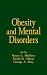 Obesity and Mental Disorders (Medical Psychiatry)