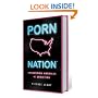 Porn Nation: Conquering America's #1 Addiction
