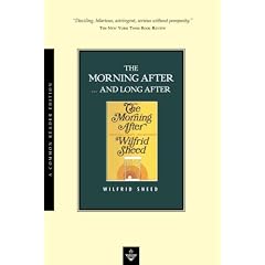 The Morning After ... and Long After (Common Reader Editions)