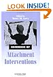 Handbook of Attachment Interventions,