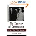 The Specter of Communism: The United States and the Origins of the Cold War, 1917-1953 (A Critical Issue)