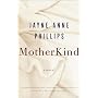 MotherKind: A Novel