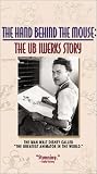 The Hand Behind the Mouse - The Ub Iwerks Story