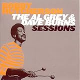 The Al Grey and Dave Burns Sessions : Al Grey