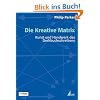 Die Kreative Matrix: Kunst und Handwerk des Drehbuchschreibens (Praxis Film)