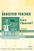 Book A Qualified Teacher in Every Classroom?: Appraising Old Answers and New Ideas