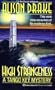 High Strangeness - A Tango Key Mystery