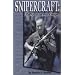 Snipercraft: The Art of Police Sniping