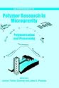 Polymer Research in Microgravity: Polymerization and Processing (Acs Symposium Series)