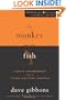 The Monkey and the Fish: Liquid Leadership for a Third-Culture Church (Leadership Network Innovation Series)