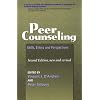 Peer Counseling : Skills and Perspectives, 2nd Ed.